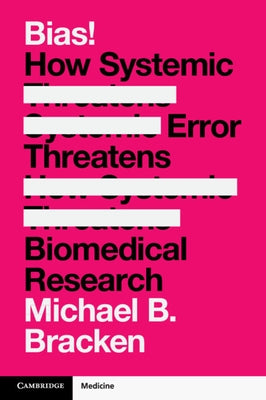 Bias! by Bracken, Michael B.