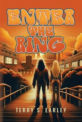Enter the Ring by Earley, Terry S.