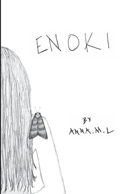 Enoki by L, Anna M.