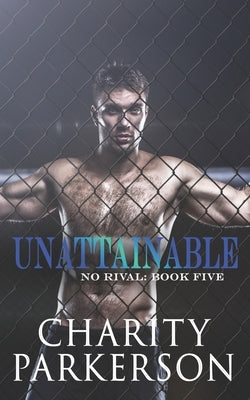 Unattainable by Parkerson, Charity