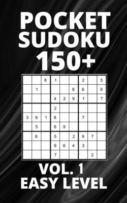 Pocket Sudoku 150+ Puzzles: Easy Level with Solutions - Vol. 1 by Asian Arts, Blue Ocean