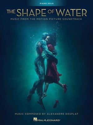 The Shape of Water: Music from the Motion Picture Soundtrack by Desplat, Alexandre