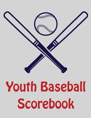 Youth Baseball Scorebook: 100 Scorecards For Baseball and Softball by Faria, Franc