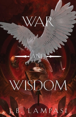 War and Wisdom by Lampasi, J. B.