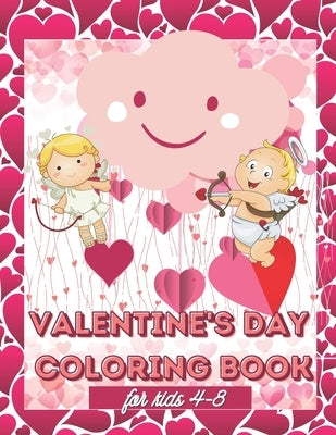 Valentine's Day Coloring Book for Kids 4-8: Valentine Animal Theme Pages to Color for Little Girls and Boys, My Best Toddler Coloring Book, Simple Des by Designs, Deea V.
