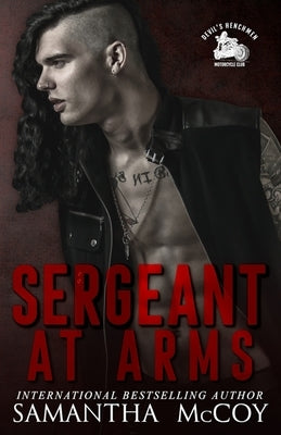 Sergeant at Arms: Devil's Henchmen MC, Book Three by McCoy, Samantha