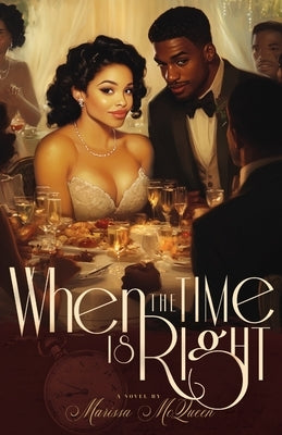 When The Time Is Right by McQueen, Marissa