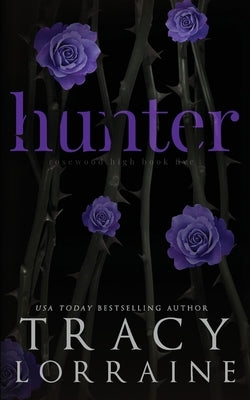 Hunter by Lorraine, Tracy