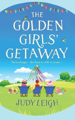 The Golden Girls Getaway by Leigh, Judy