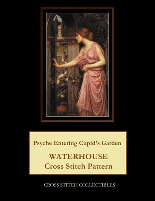 Psyche Entering Cupid's Garden: Waterhouse Cross Stitch Pattern by George, Kathleen