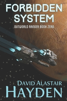 Forbidden System: Benevolency Universe by Hayden, David Alastair