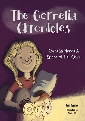 Cornelia Needs A Space of Her Own by Stapler, Jodi