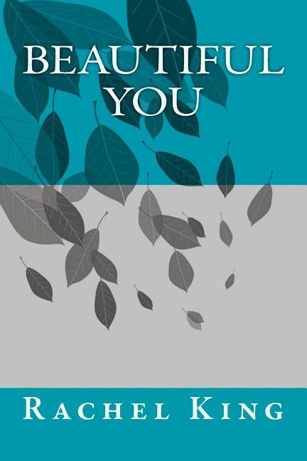 Beautiful You by Holm, Marie