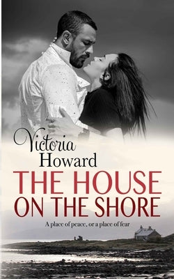 The House on the Shore by Howard, Victoria