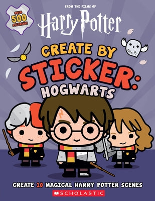Harry Potter: Create by Sticker: Hogwarts by Spinner, Cala