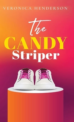 The Candy Striper by Henderson, Veronica