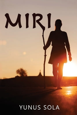 Miri by Sola, Yunus