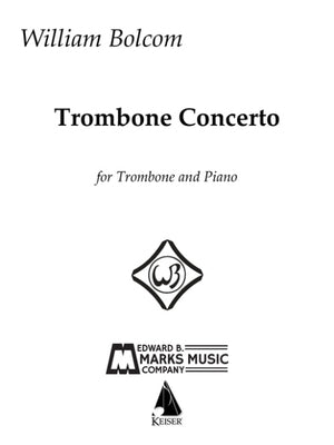 Trombone Concerto: For Trombone and Piano Reduction by Bolcom, William