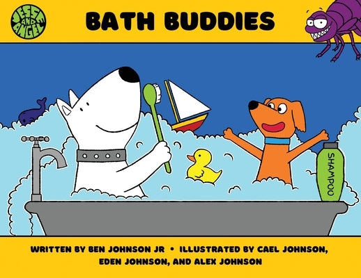 Jesse and Angel - Bath Buddies: Bath Buddies by Johnson, Ben