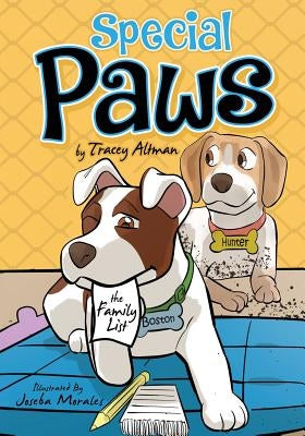 Special Paws: The Family List by Altman, Tracey Kusinitz