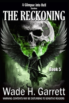 The Reckoning- Most Gruesome Series on the Market. by Yeager, Brenda