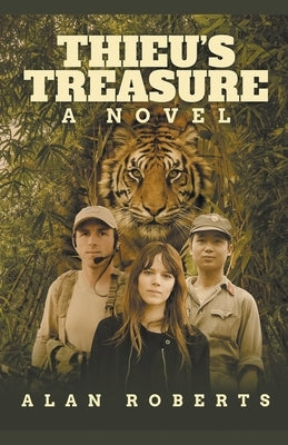 Thieu's Treasure by Roberts, Alan