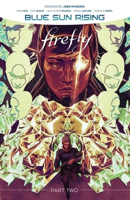 Firefly: Blue Sun Rising Vol. 2 by Pak, Greg