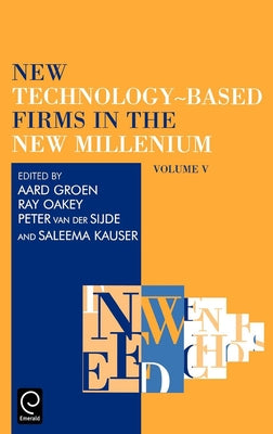 New Technology-Based Firms in the New Millennium by Oakey, Ray