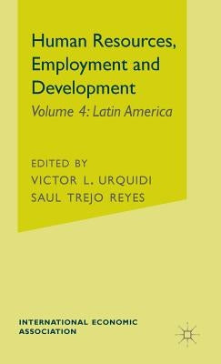 Human Resources, Employment and Development by Reyes, Saul Trejo