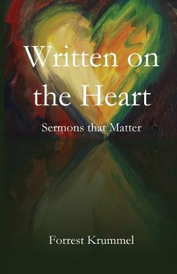 Written on the Heart by Krummel, Forrest