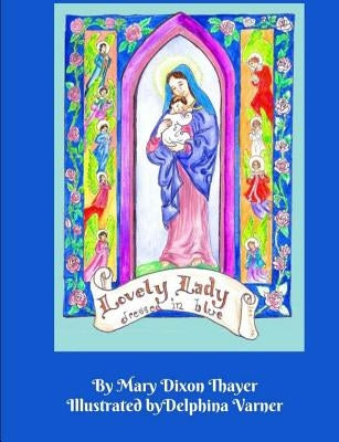 Lovely Lady: dressed in blue by Varner, Delphina