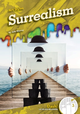 Surrealism by Murray, Julie
