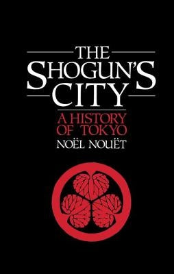 Shoguns City by Nouet, Noel