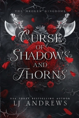 Curse of Shadows and Thorns by Andrews, Lj