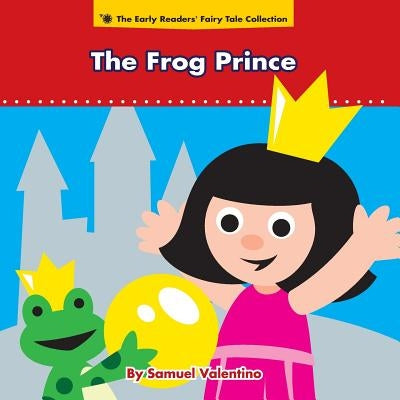 The Frog Prince by Valentino, Samuel
