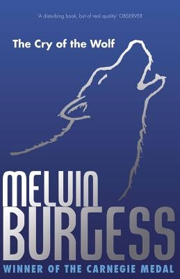The Cry of the Wolf by Burgess, Melvin
