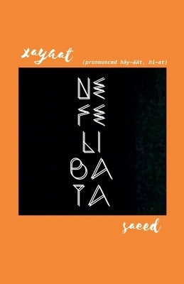 Nefelibata by Saeed, Xayaat