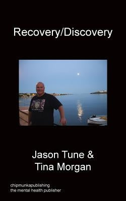Recovery / Discovery by Tune, Jason