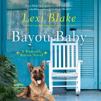 Bayou Baby by Blake, Lexi