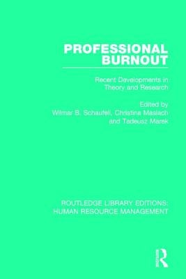 Professional Burnout: Recent Developments in Theory and Research by Schaufeli, Wilmar B.
