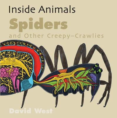 Spiders and Other Creepy-Crawlies by West, David