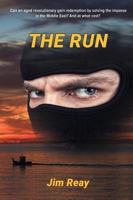 The Run by Reay, Jim