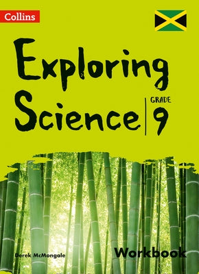 Collins Exploring Science - Workbook: Grade 9 for Jamaica by McMonagle, Derek
