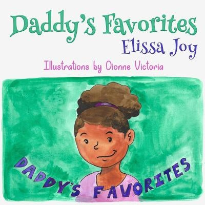 Daddy's Favorites by Victoria, Dionne