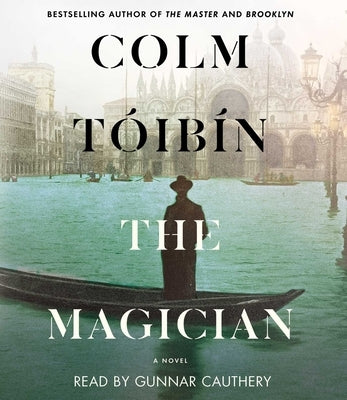 The Magician by Toibin, Colm
