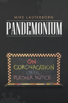 Pandemonium by Lauterborn, Mike