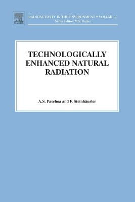 Tenr - Technologically Enhanced Natural Radiation: Volume 17 by Paschoa, Anselmo Salles