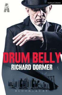 Drum Belly by Dormer, Richard