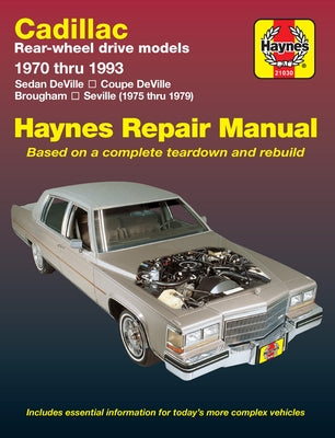 Cadillac Rear Wheel Drive 1970-93 by Haynes, J. H.