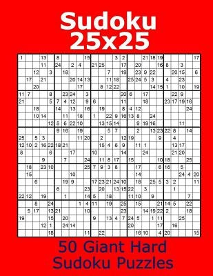 Sudoku 25x25 50 Giant Hard Sudoku Puzzles by James, Jacob